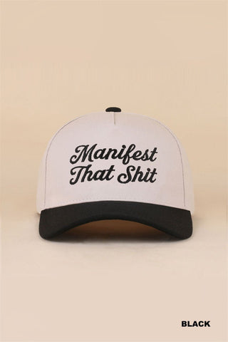 Manifest that Sh$T Hat - Rise and Redemption