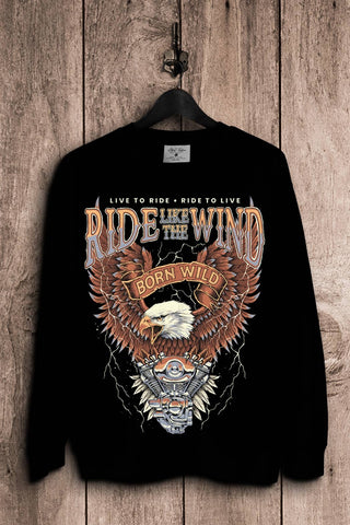 Ride Like The Wind Born Free Sweatshirts - Rise and Redemption