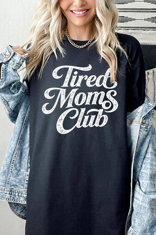 Tired Moms Club Graphic Heavy Cotton Tee - Rise and Redemption
